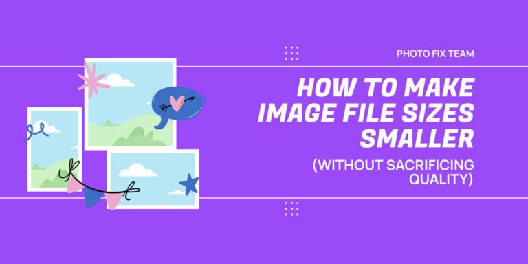 How to Make Image File Sizes Smaller