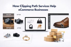 How Clipping Path Services Help eCommerce Businesses