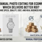 AI vs Manual Photo Editing for Ecommerce Which Delivers Better ROI