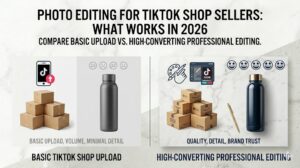 Photo Editing for TikTok Shop Sellers What Works in 2026